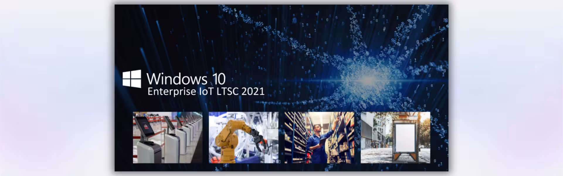 Windows 10 Enterprise IoT LTSC 2021